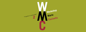 WMC: Workshop Mario Cucinella